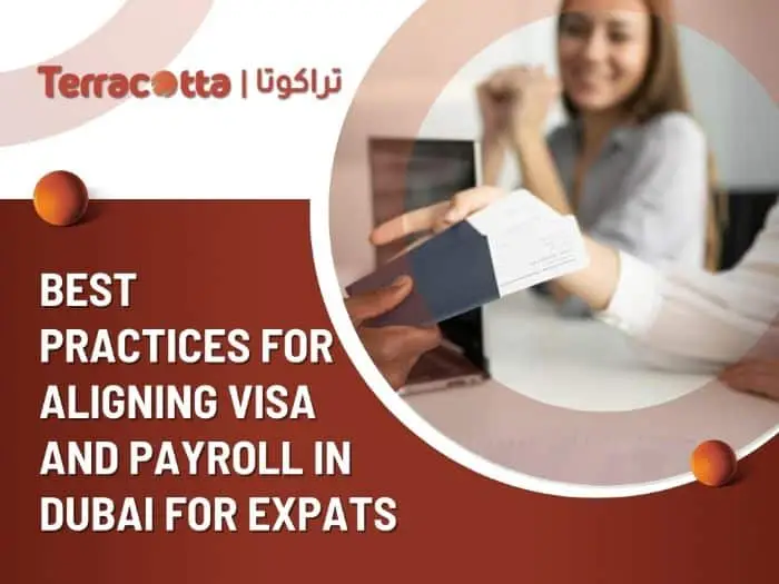 Aligning visa and payroll in Dubai for expats