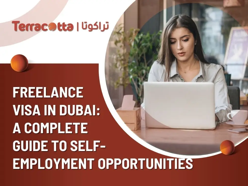 Freelance Visa in Dubai - Self-Employment Guide