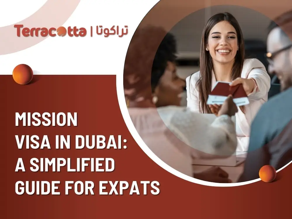 Mission Visa in Dubai - Simplified Guide for Expats